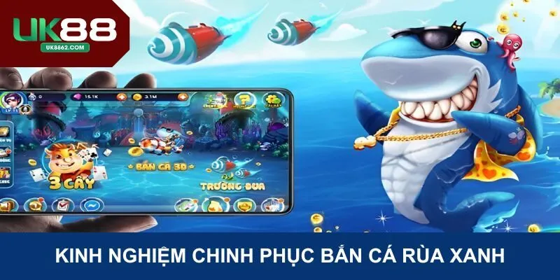 Sẵn sàng chinh phục bắn cá đổi rùa xanh và nhận thưởng khủng